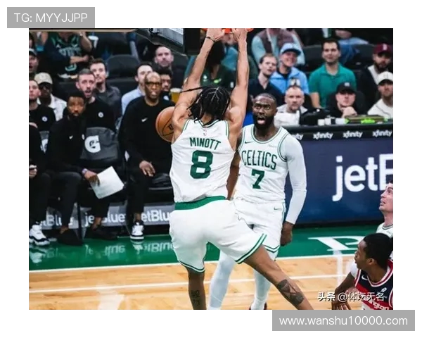 杰伦布朗首节狂砍19分3板2助2断三分火力全开助力球队领先